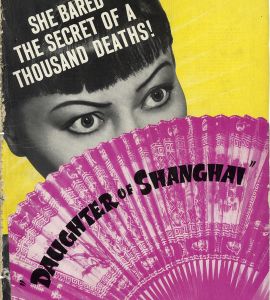 DAUGHTER OF SHANGHAI (1937) Pressbook