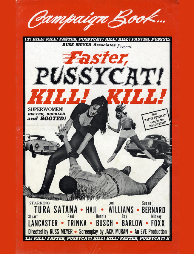Faster Pussycat Kill Kill