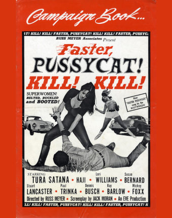 Faster Pussycat Kill Kill