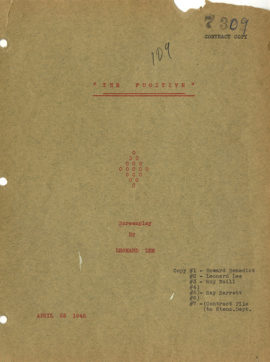 [Doyle, Arthur Conan (source work] “THE FUGITIVE" SCREENPLAY BY LEONARD LEE [released as PURSUIT TO ALGIERS]. [Los Angeles: Universal Pictures], 25 April 1945.