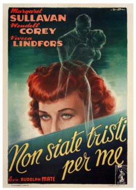 NON SIATE TRISTI PER ME [NO SAD SONGS FOR ME] (1950)