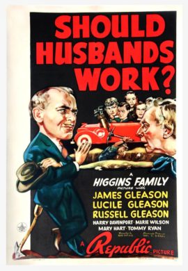 SHOULD HUSBANDS WORK? (1939)