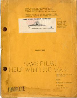 DRAGON SEED (Aug 13, 1943) Revised film script by Marguerite Roberts for Pearl S. Buck adaptation