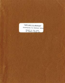 LAST EXIT TO BROOKLYN (1989) second draft script adapted from Hubert Selby Jr. by Desmond Nakano