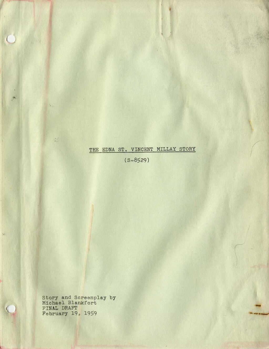 EDNA ST. VINCENT MILLAY STORY, THE (Feb 19, 1959) Final Draft screenplay by Michael Blankfort - Image 3