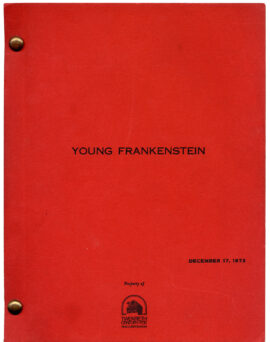 YOUNG FRANKENSTEIN (1973) Third Draft screenplay by Gene Wilder & Mel Brooks, Dec. 17, 1973