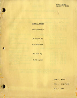 GIMME A BREAK / "THE ROBBERY" (Mar 17, 1982) Final Draft TV script by Ted Bergman