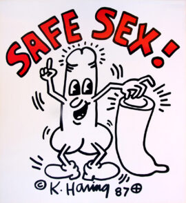 SAFE SEX! (1987) Poster by Keith Haring