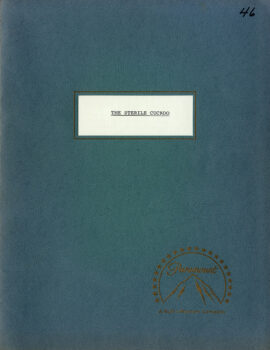 STERILE CUCKOO, THE (Jul 29, 1969) 2nd Draft film script by Alvin Sargent, Based on the Novel by John Nichols