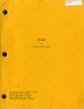 MILK (2008) Rainbow film script by Dustin Lance Black