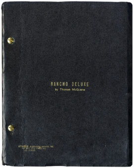 RANCHO DELUXE (ca. 1975) Revised draft script by Thomas McGuane