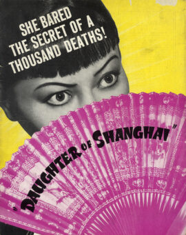 ANNA MAY WONG | DAUGHTER OF SHANGHAI (1937) Pressbook