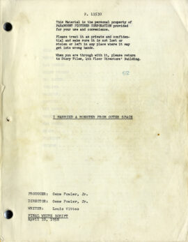 I MARRIED A MONSTER FROM OUTER SPACE (Apr 10, 1958) Final White Script by Louis Vittes