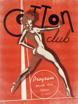 COTTON CLUB WORLD'S FAIR EDITION [1940] Program