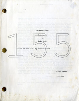 FORREST GUMP (Apr 23, 1992) Second Draft screenplay adapted by Eric Roth