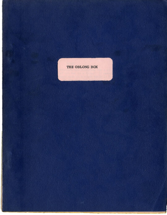 Edgar Allan Poe (source) THE OBLONG BOX (Nov 13, 1968) UK film script