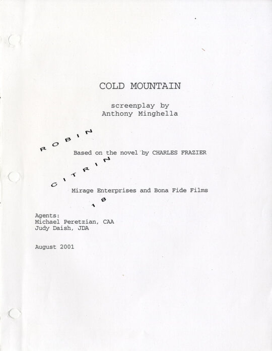 Anthony Minghella (screenwriter, director) COLD MOUNTAIN (2001) Film script