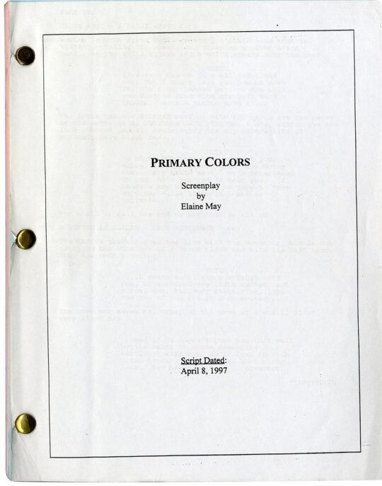 Elaine May (screenwriter), Mike Nichols (director) PRIMARY COLORS (Apr 8, 1997) Rainbow film script