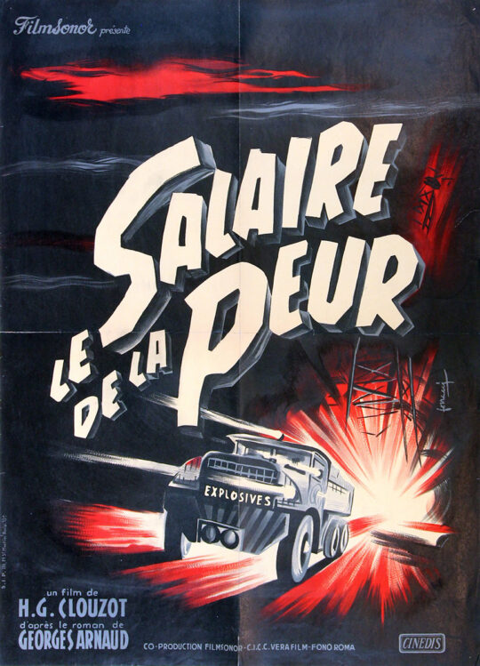 WAGES OF FEAR, THE [LE SALAIRE DE LA PEUR] [ca. 1955] French moyenne affiche poster