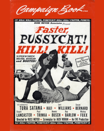 Faster Pussycat Kill Kill